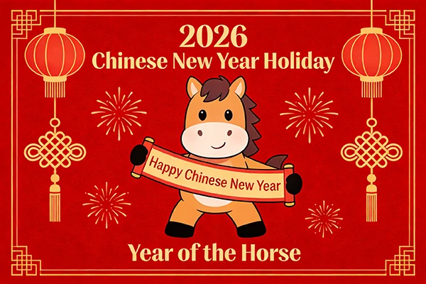 2026 Chinese New Year Holiday Notice